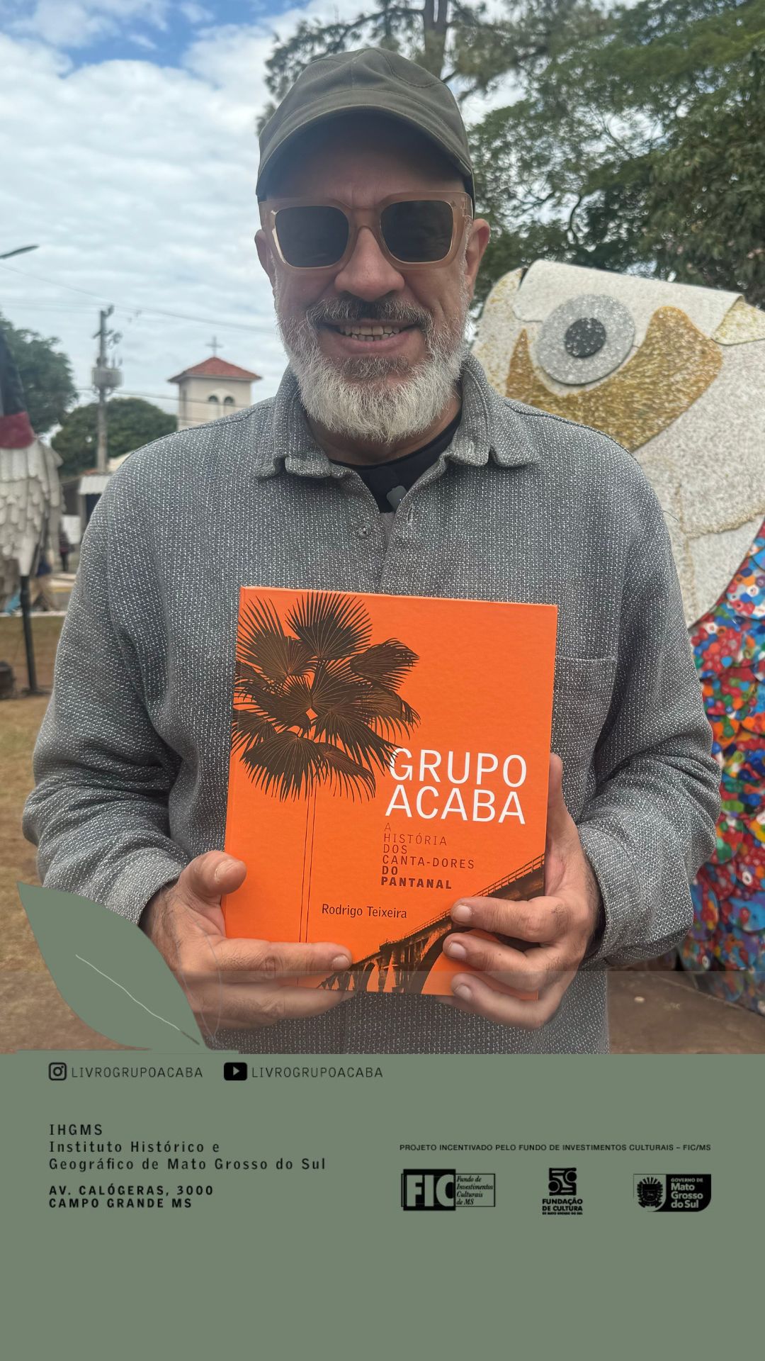 Cobertura e Divulgação nas redes sociais do lançamento do Livro "Grupo Acaba - A História dos Cantadores do Pantanal"